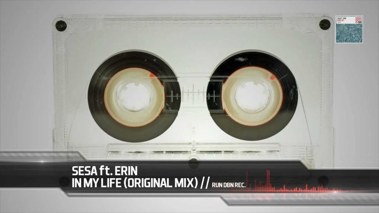 Sesa & Erin - In My Life (Maze & Masters Remix)
