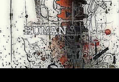 DOWNLOAD Human (Three Days Grace) M4A, AAC [iTunes] FREE 