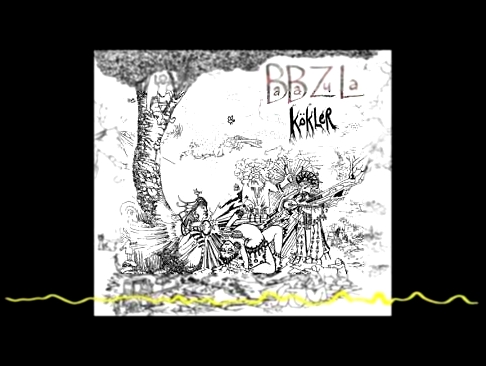 BaBa ZuLa – Bozkır Havası İki Roots - 2007