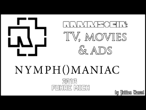 Nymphomaniac (2013) - Rammstein 