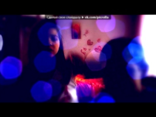 «Webcam Toy» под музыку для любимого братика от сестрёнки)) - Про брата и сестру<3. Picrolla 