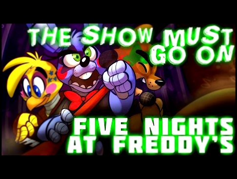 【MandoPony】"The Show Must Go On" - Five Nights at Freddy's 【Legendado PT-BR】