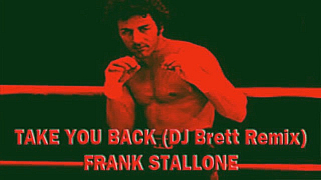 Take You Back (DJ Brett Thrift Shop remix) Frank Stallone 