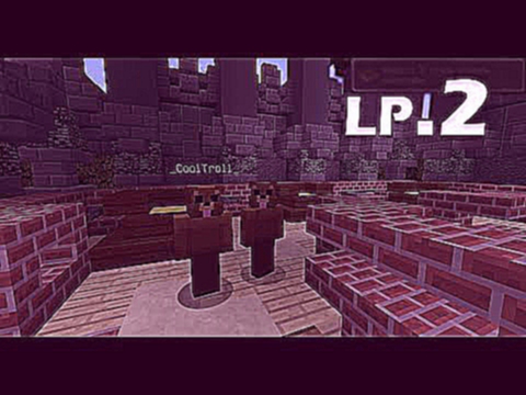 MineCraft l Lp.2 Играем на сервере DILLERONA и Minikotic.