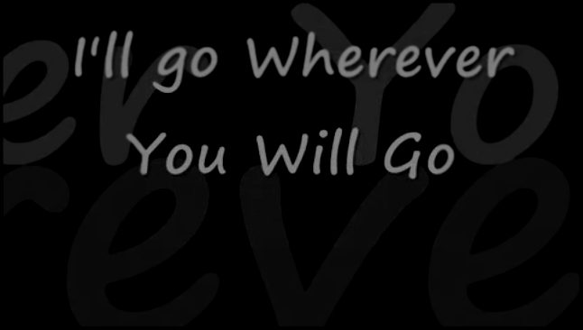 The Calling - Wherever You Will Go with Lyrics 