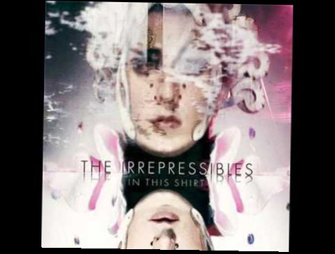 The Irrepressibles - In This Shirt (Hercules & Love Affair Remix) 