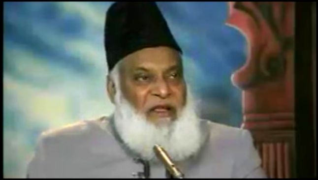 PREACHING DR ISRAR AHMAD 