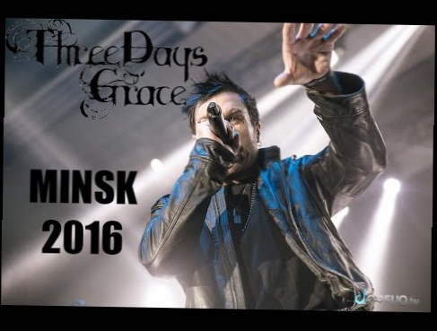 Three Days Grace - RIOT in Minsk 28.01.2016 