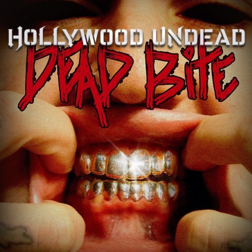 Hollywood Undead - Dead Bite