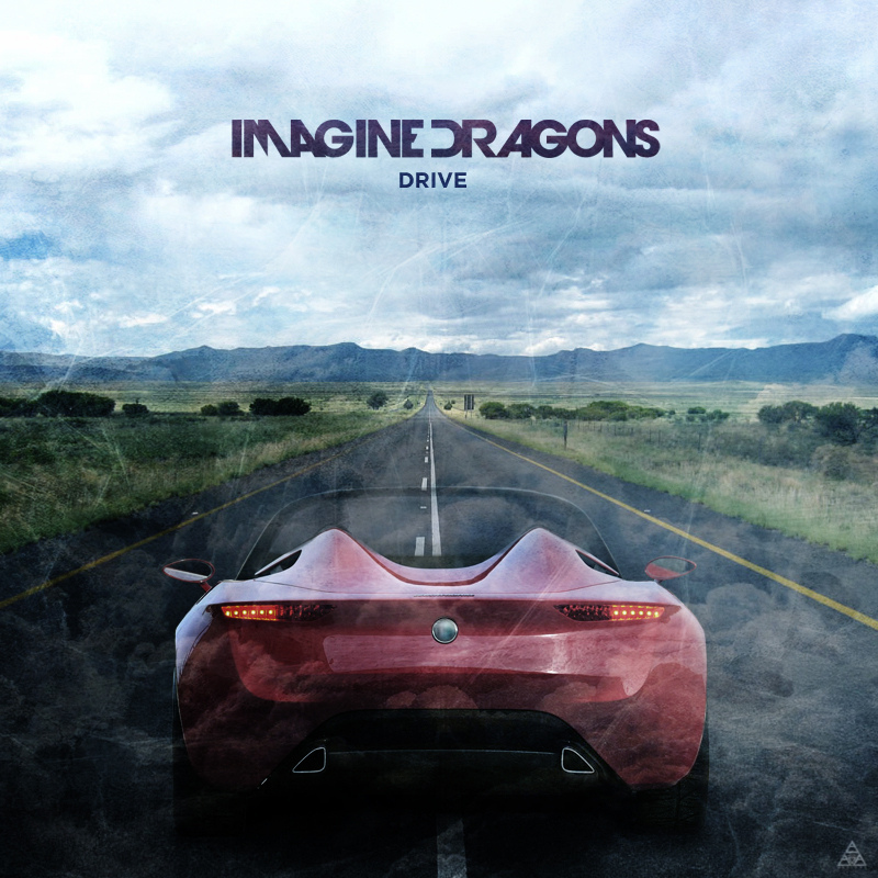 Imagine Dragons - Drive