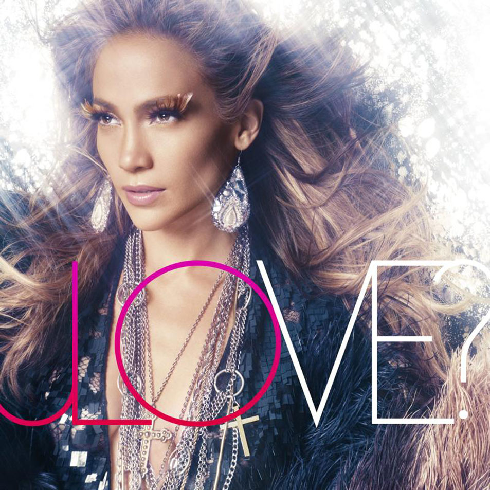 Jennifer Lopez - What is love