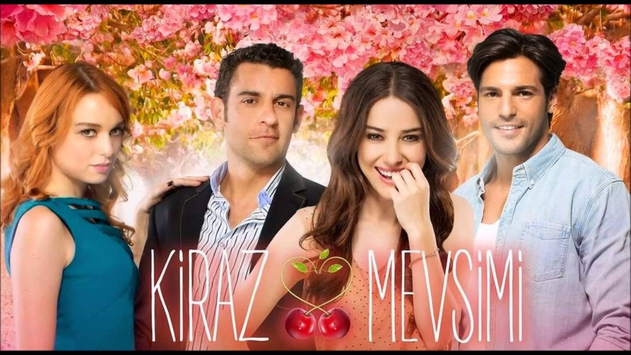 Kiraz Mevsimi - Вишнёвый сезон(сезон любви)