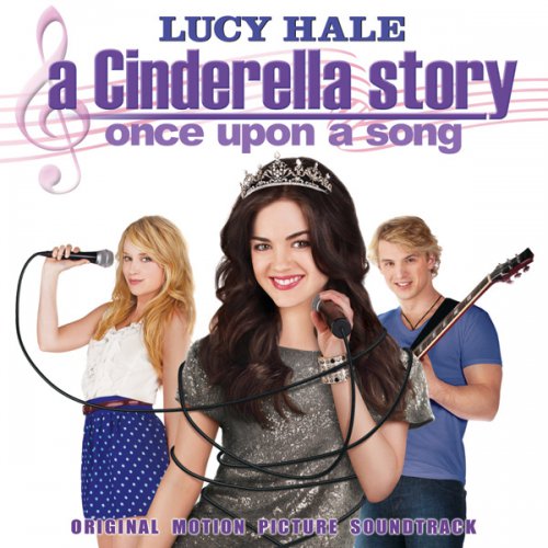 Lucy Hale - Extra Ordinary (OST История Золушки 3)