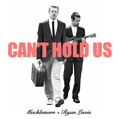 Maklemore ft. Ryan Lewis - Can't Hold Us