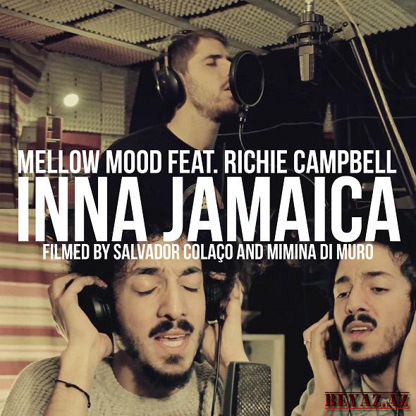 Mellow Mood feat. Richie Campbell - Inna Jamaica (Single)
