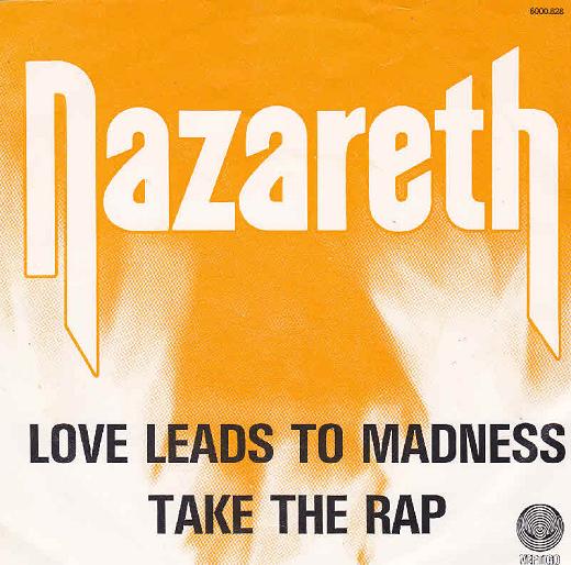 Nazareth - Love Leads To Madness