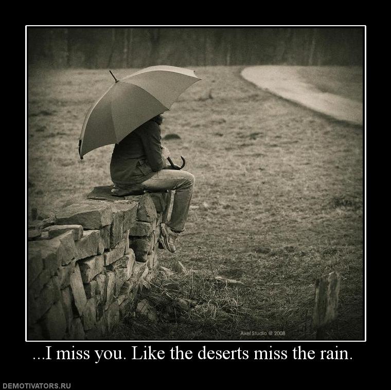 no mercy - and i miss you like the deserts miss the rain