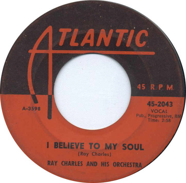 Ray Charles - I Believe To My Soul