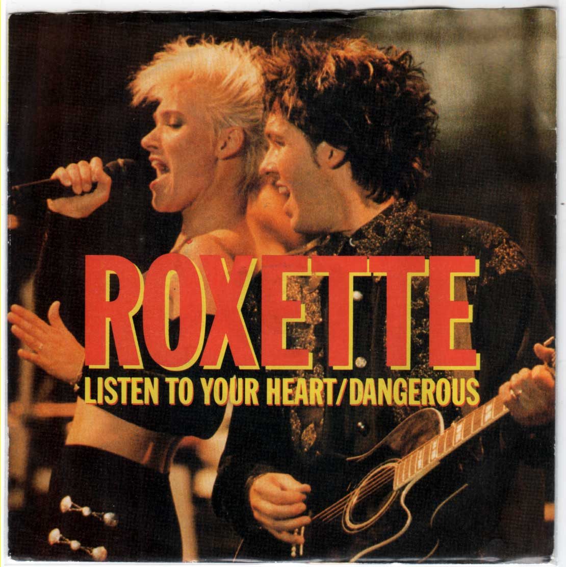 Roxette - Listen to your hurt