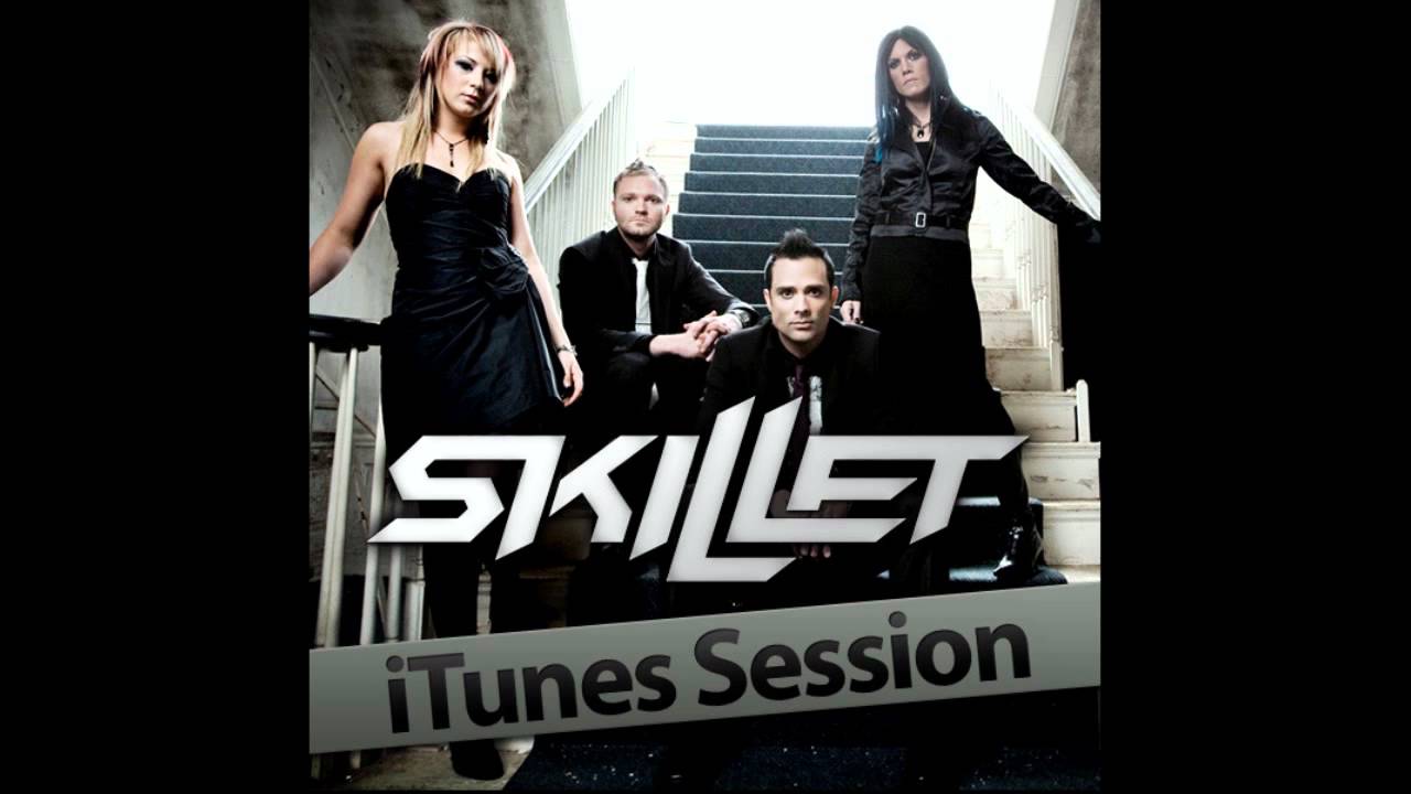 Skillet - Awake and Alive [iTunes Session]