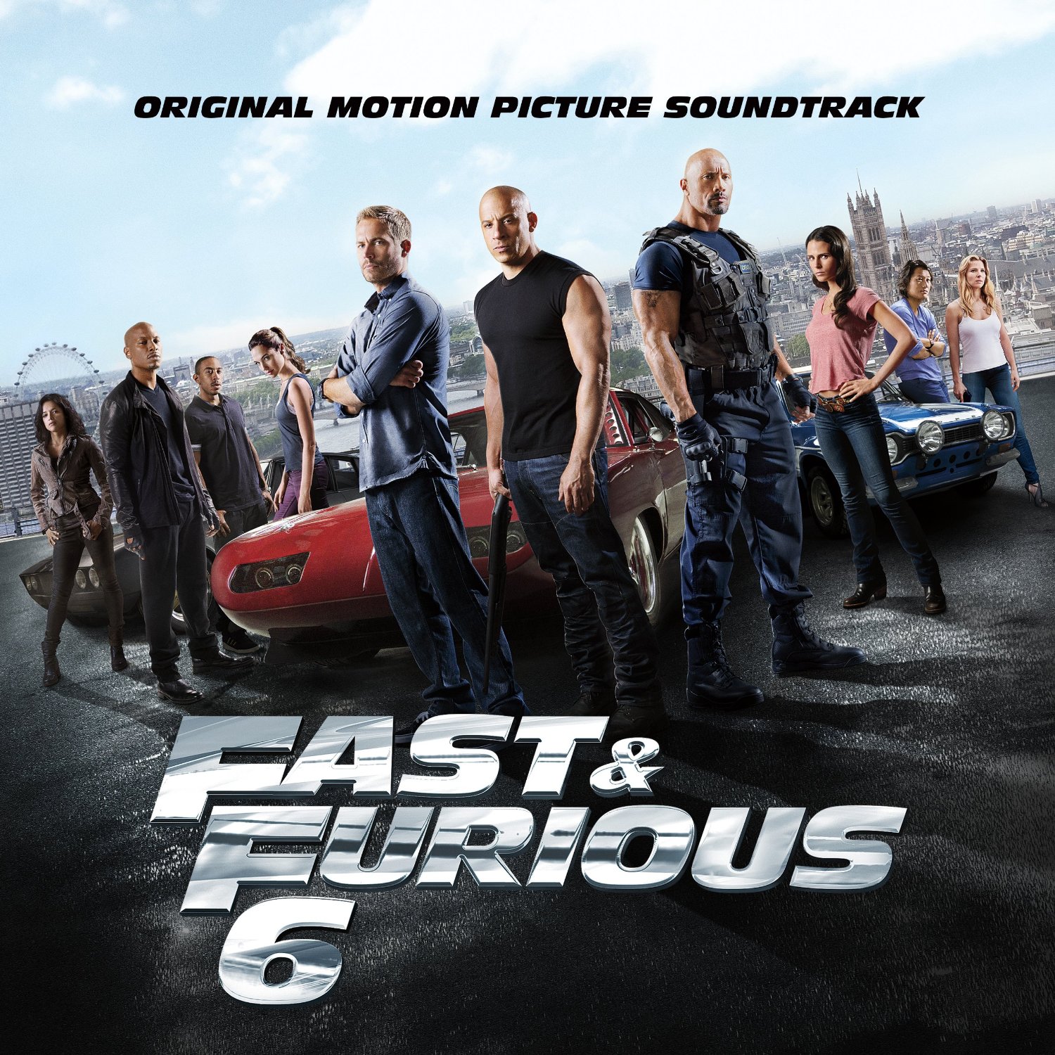The Fast and the Furious 6 - OST Форсаж 6