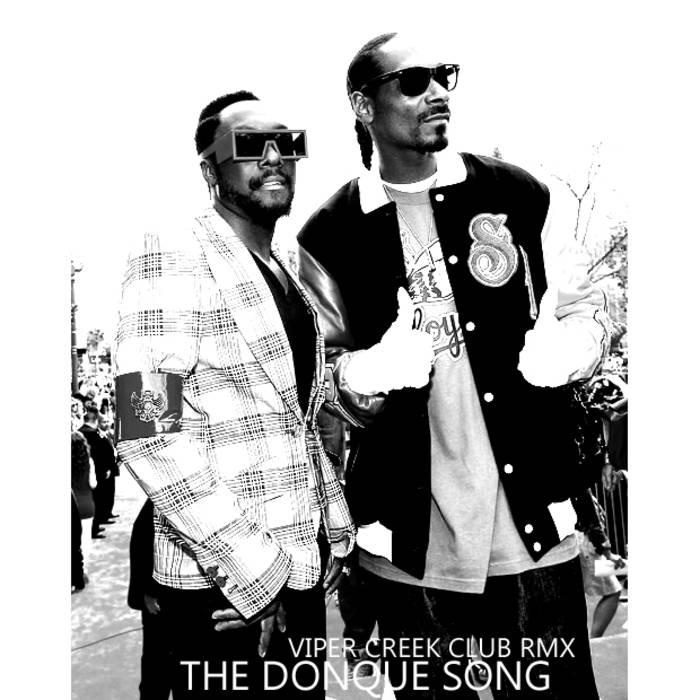 Will.I.Am feat Snoop Dogg - The Donque Song