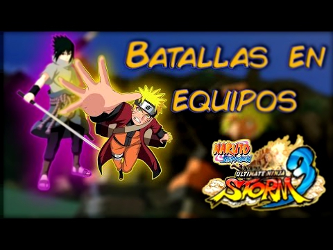 Naruto Shippuden Ultimate Ninja Storm 3 Full Burst   Batallas en Equipos