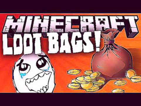 Minecraft: LOOT BAGS MOD! | LIKE LUCKY BLOCKS, BUT ALWAYS LUCKY!