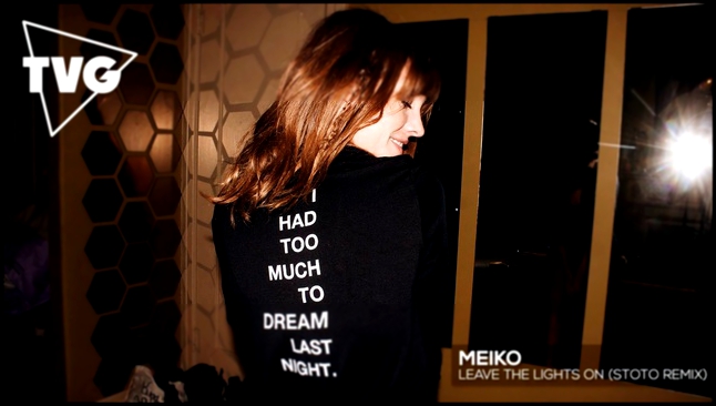 Meiko - Leave The Lights On (Stoto Remix) 