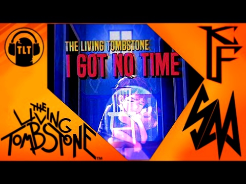 The Living Tombstone's & Sayonara Maxwell - I Got No Time (FNAF4) 