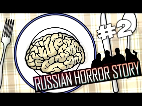 Russian Horror Story ► МАКАРОНЫ!