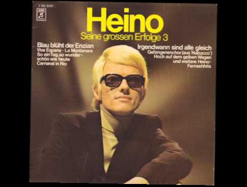 Heino - Das Lieben bringt groß' Freud' 