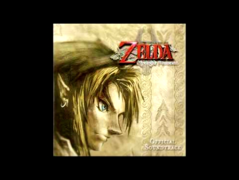 The Legend Of Zelda: Twilight Princess - Official Soundtrack - 01. Orchestra Piece #2