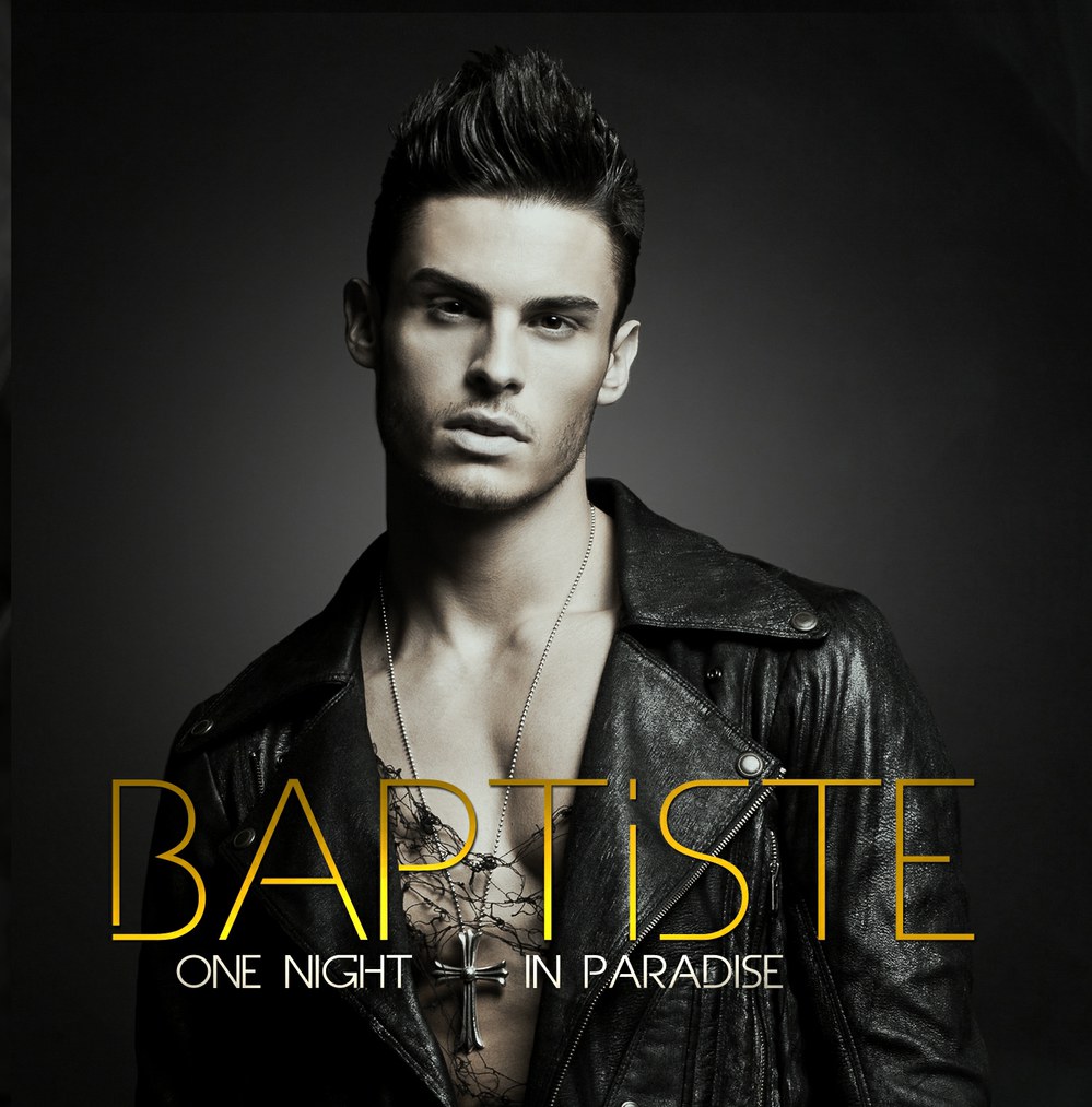Baptiste Giabiconi - One Night In Paradise  (НОВИНКА 2012)