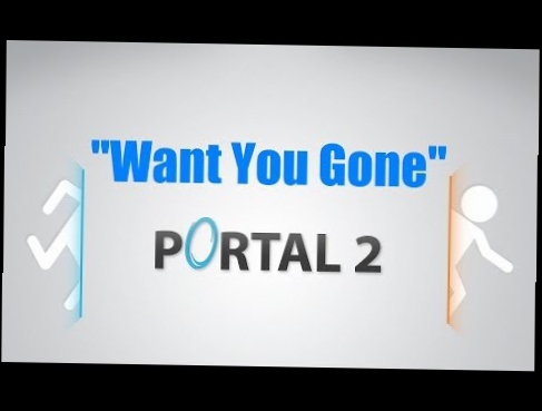 Canción "Want You Gone" / Portal 2 / Subtitulada / Español 