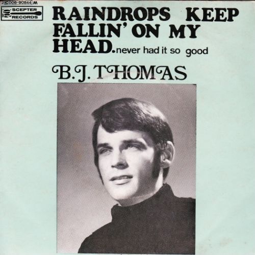 BJ Thomas - Rain Drops Keep Falling On My Head