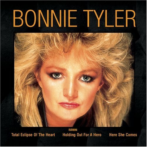 Bonnie Tyler - I Need A Hero