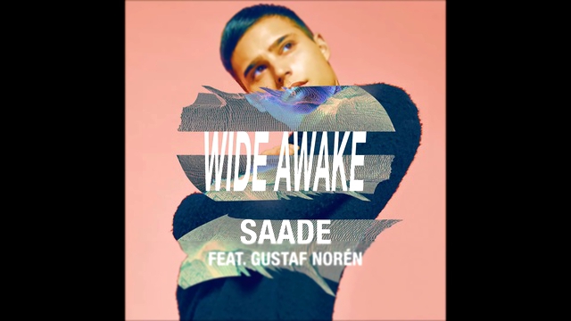 Eric Saade - Wide Awake  