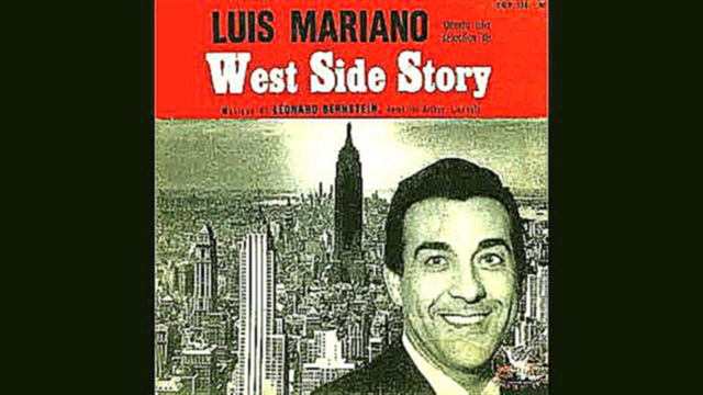 Luis Mariano - Maria ( West Side Story ) 