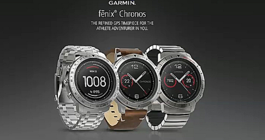 Garmin Fenix Chronos пополнили ряды премиальных смарт-часов 