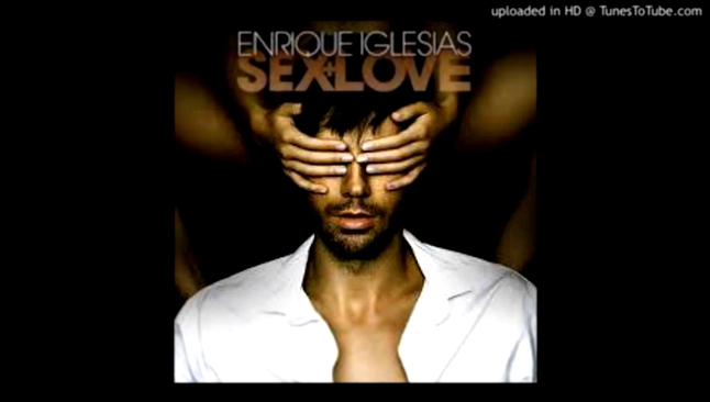 Enrique Iglesias ft. Flo Rida - There Goes My Baby 
