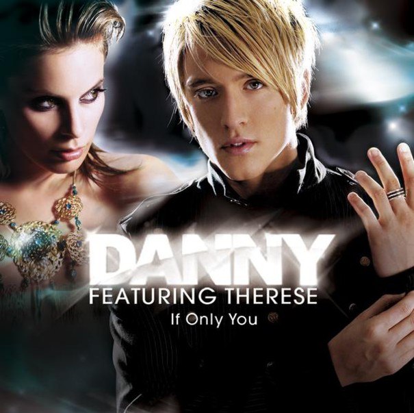 Danny Feat. Therese - if Only You (Original Version)