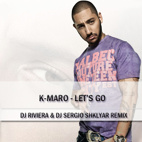 Dj Samir vs. K Maro - Lets Go ( Remix )