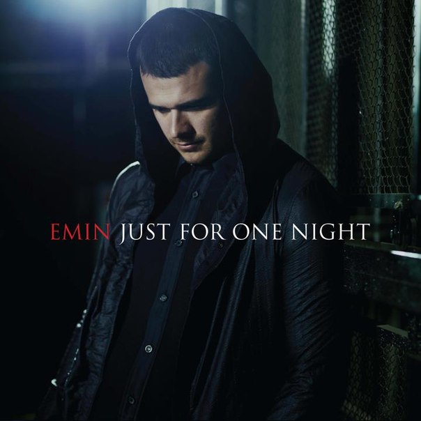 EMIN - Just For One Night