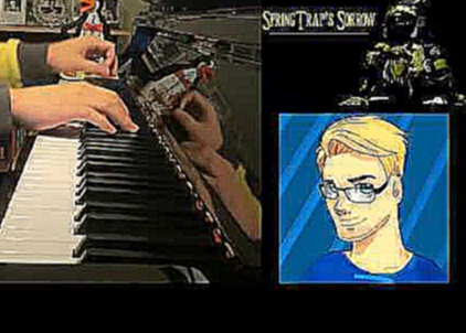 FNAF 3 Song - SpringTrap's Sorrow - Zalzar (Piano Cover by Amosdoll) 
