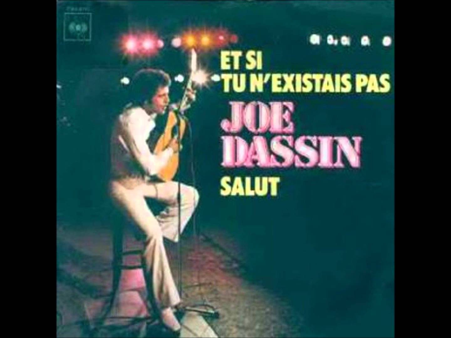 Joe Dassin - Et si tu n'existais pas (Самая красивая песня о любви)