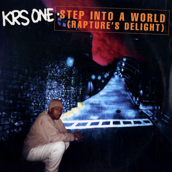 KRS-One - Step Into A World