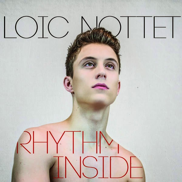 Loïc Nottet - Rhythm Inside (РАПАПА) любимя песня ивангая)