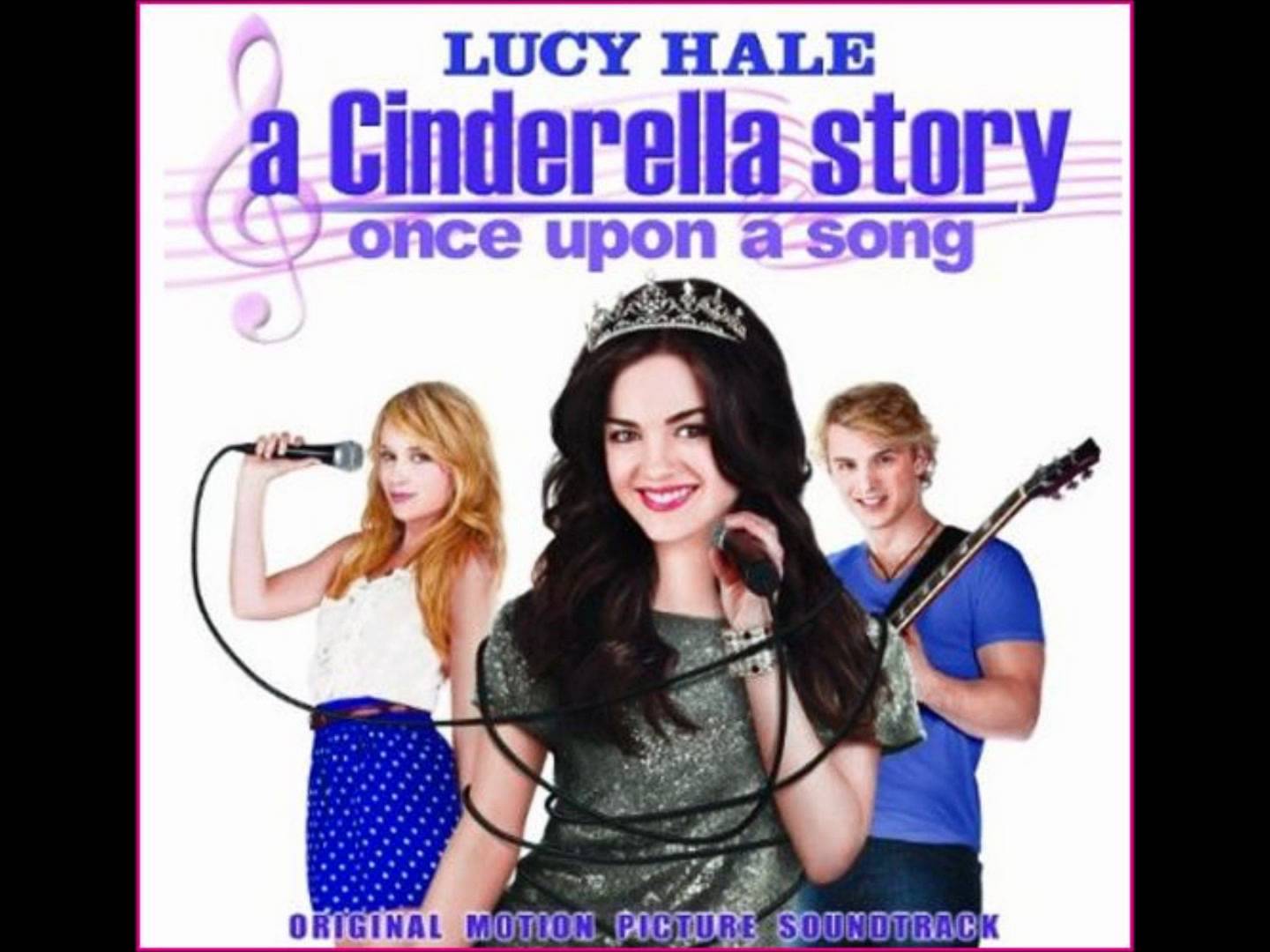 Lucy Hale - Make You Believe(з ф.Золушка 3)