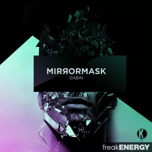 Dabin - Mirrormask (Ft. Koda & CoMa) [Youtube DL by ShaRhy]